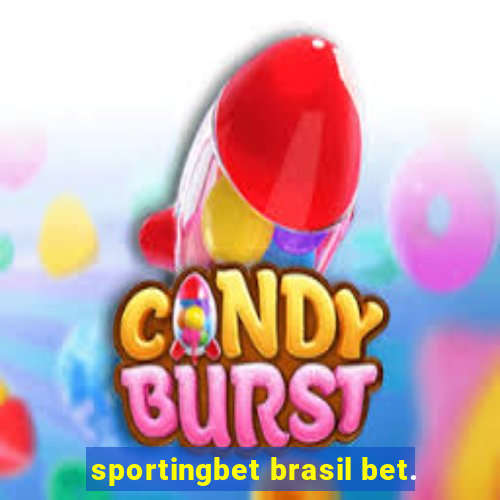 sportingbet brasil bet.